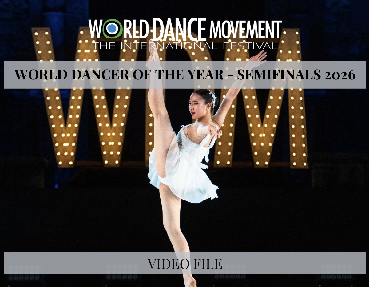 World Dancer of the Year 2026 - Semifinals - video file